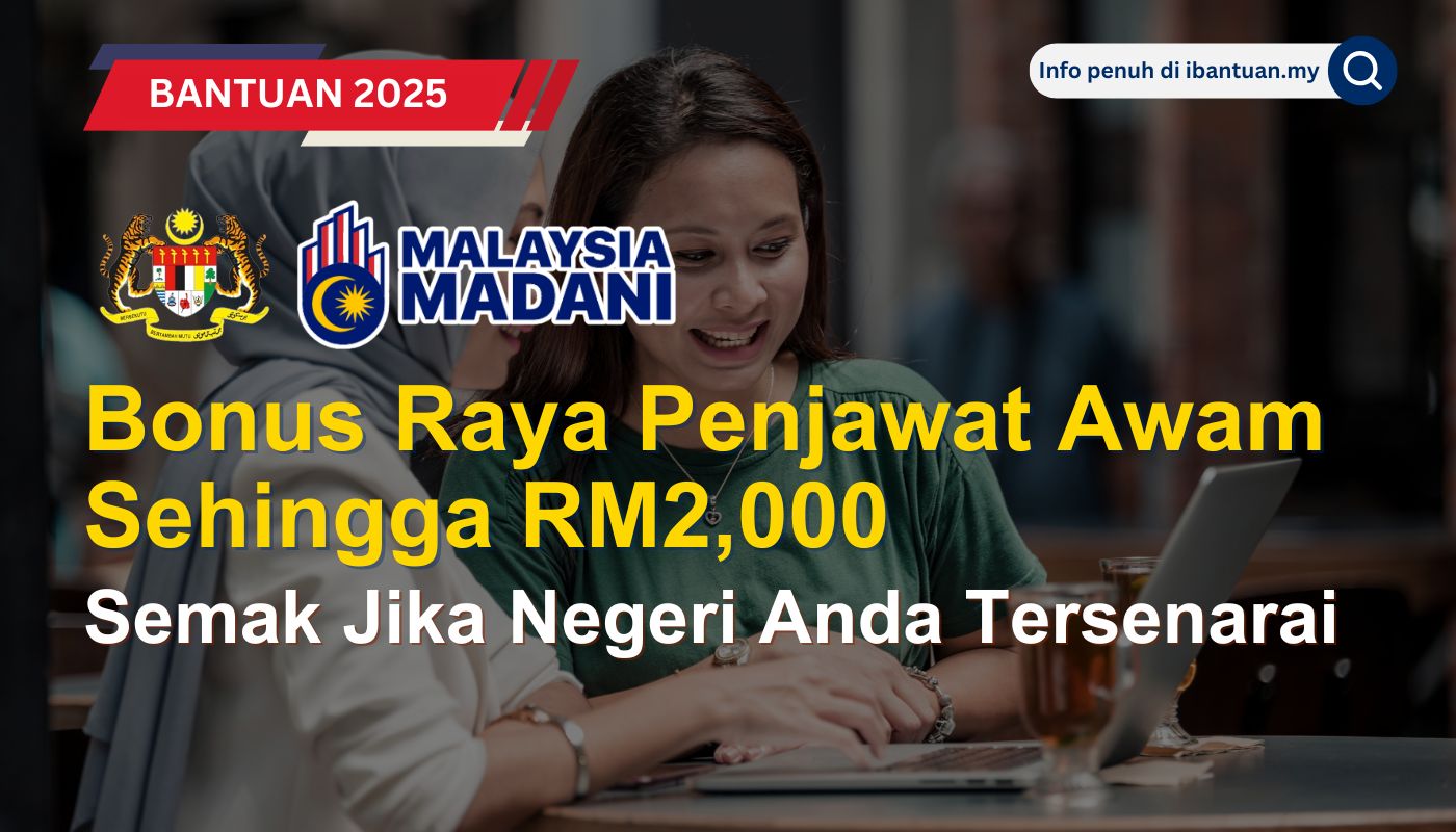 Bonus Raya Penjawat Awam 2025