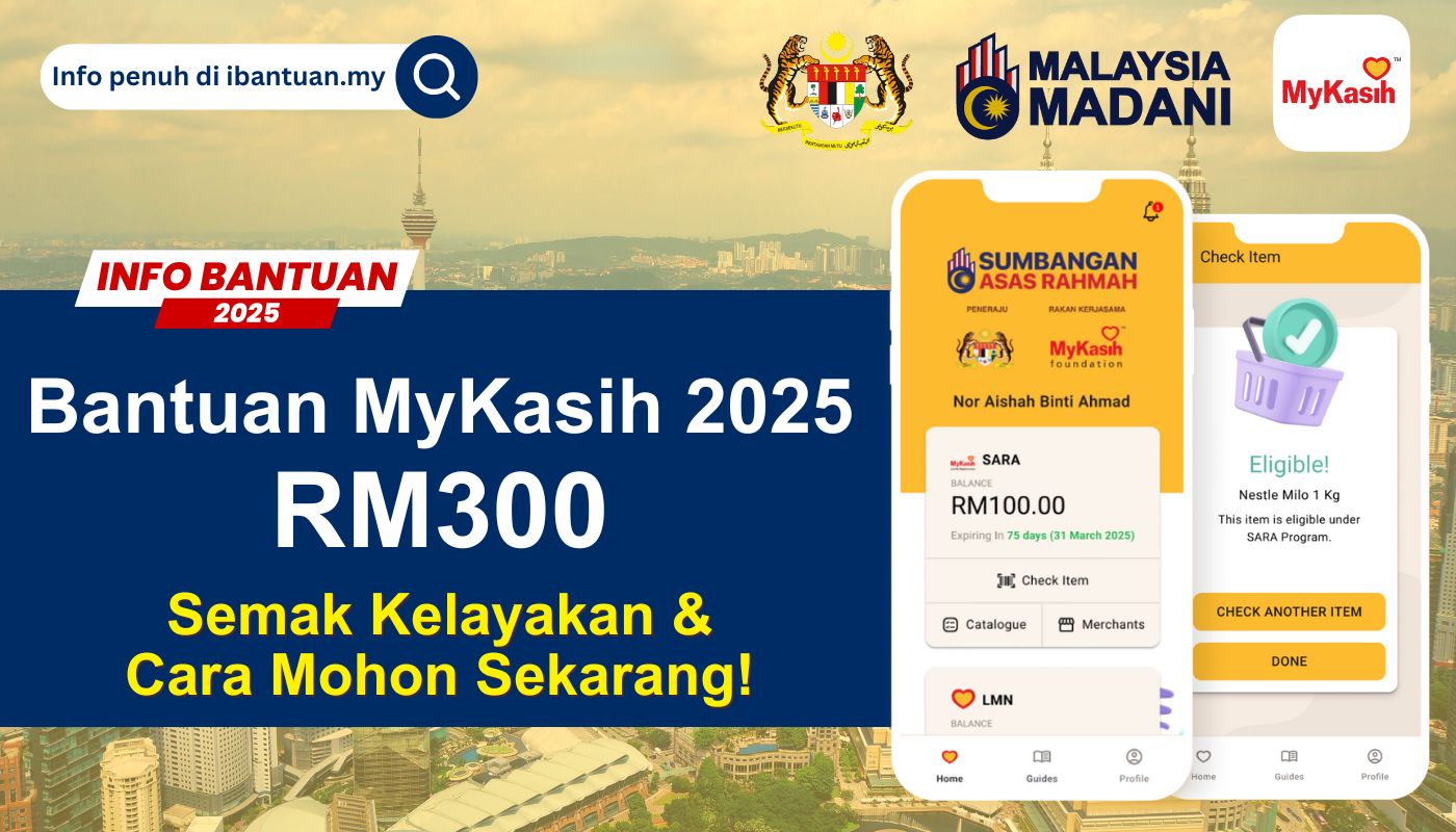 Bantuan MyKasih RM300