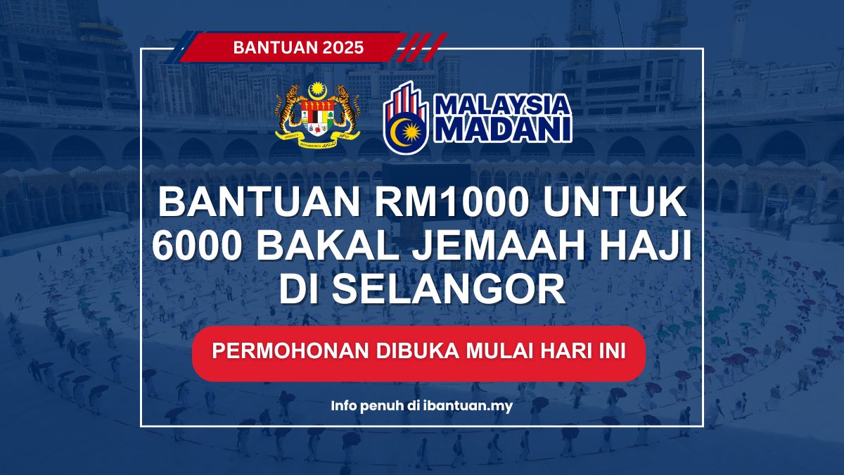 BANTUAN RM1000 UNTUK 6000 BAKAL JEMAAH HAJI