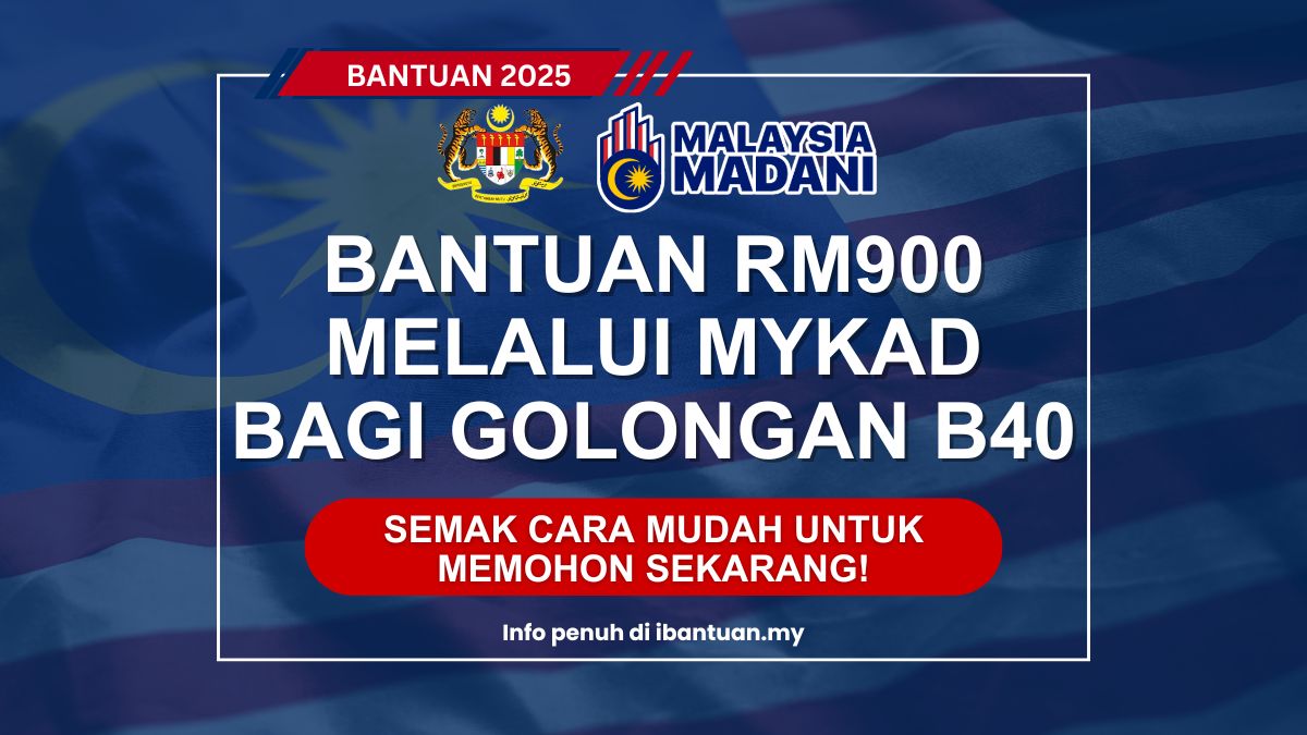 BANTUAN RM900 MELALUI MYKAD