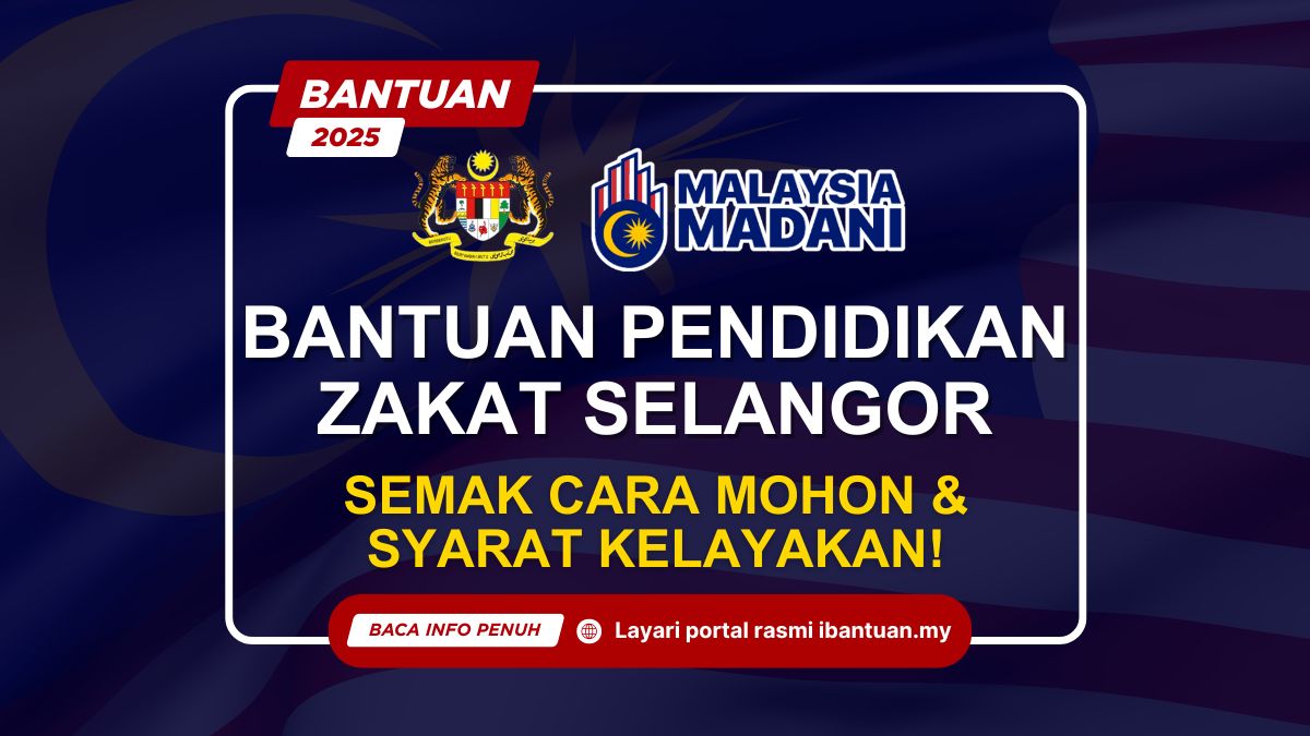 BANTUAN PENDIDIKAN ZAKAT SELANGOR