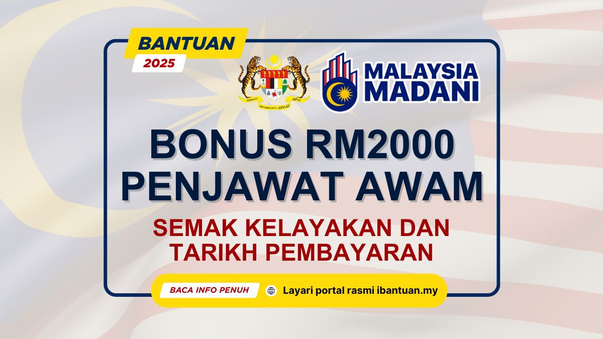 BONUS RM2000 PENJAWAT AWAM 2025