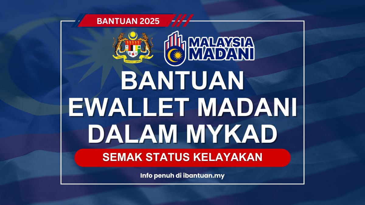BANTUAN EWALLET MADANI DALAM MYKAD