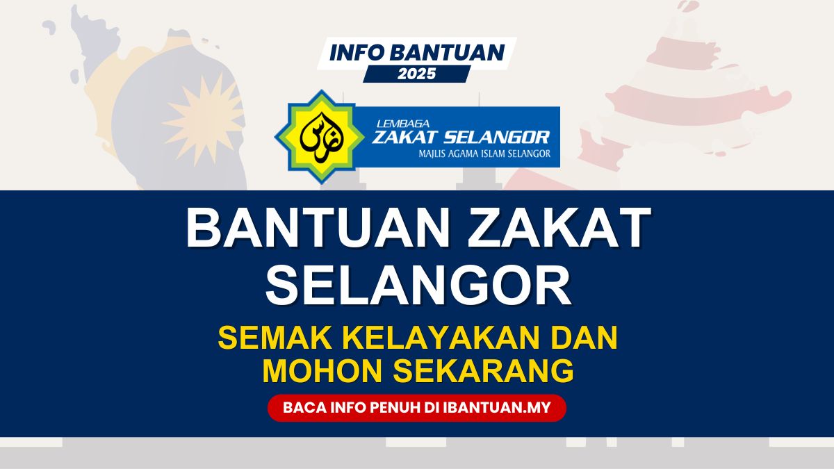 BANTUAN ZAKAT SELANGOR 2025