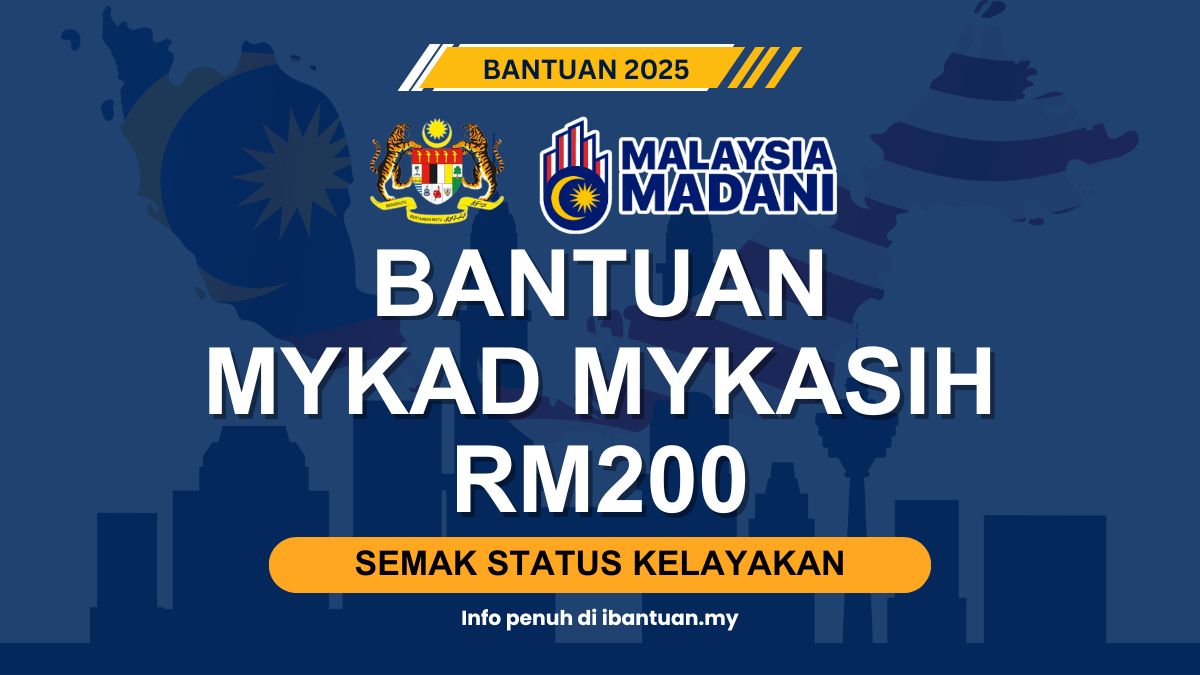 BANTUAN MYKAD MYKASIH RM200