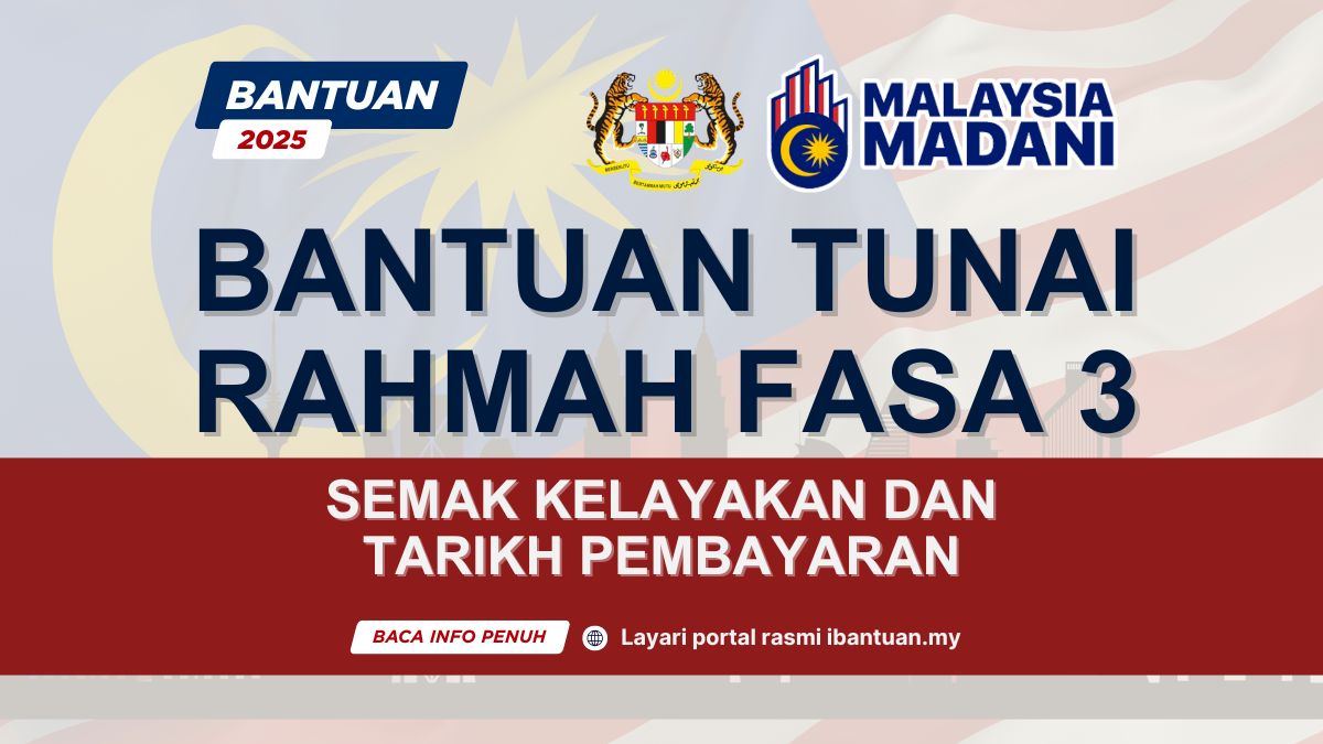 BANTUAN TUNAI RAHMAH FASA 3