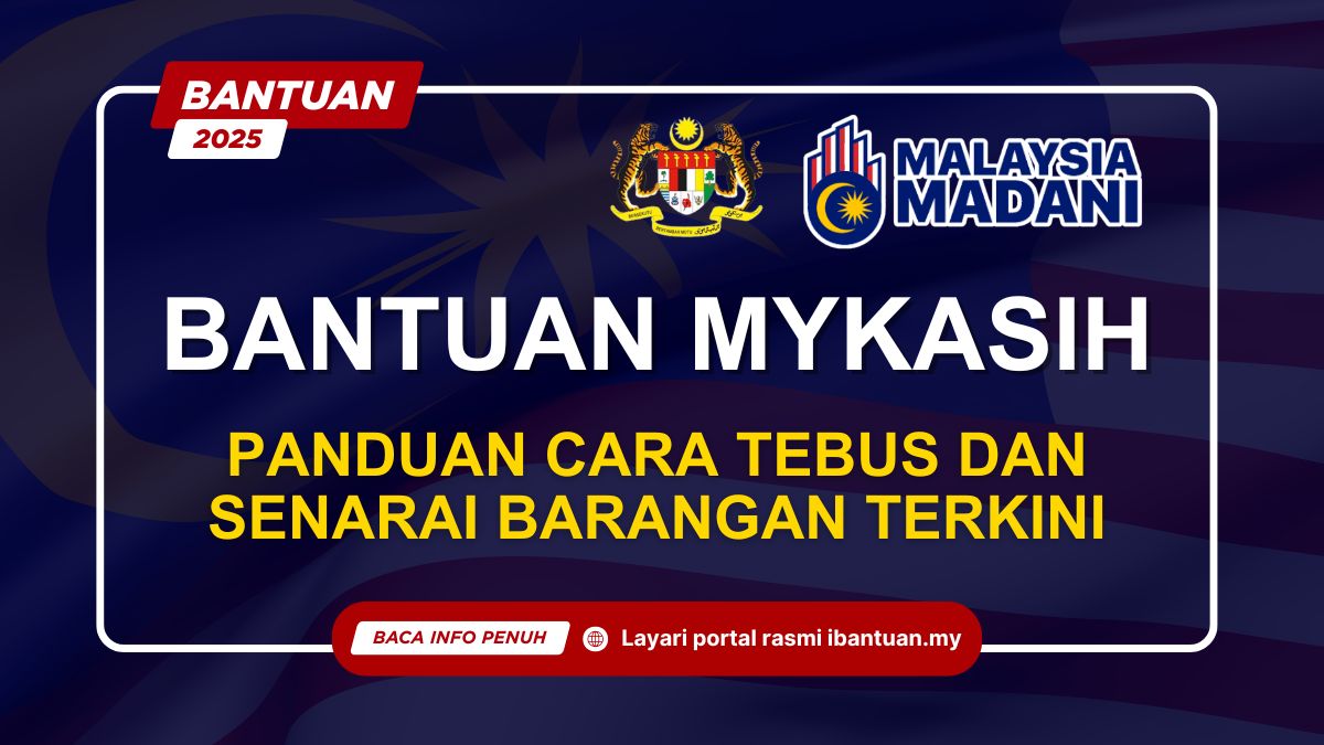 SENARAI BARANGAN TERKINI BANTUAN MYKASIH 2025