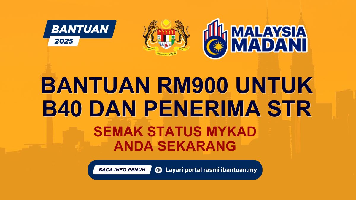 BANTUAN RM900 UNTUK B40 DAN PENERIMA STR