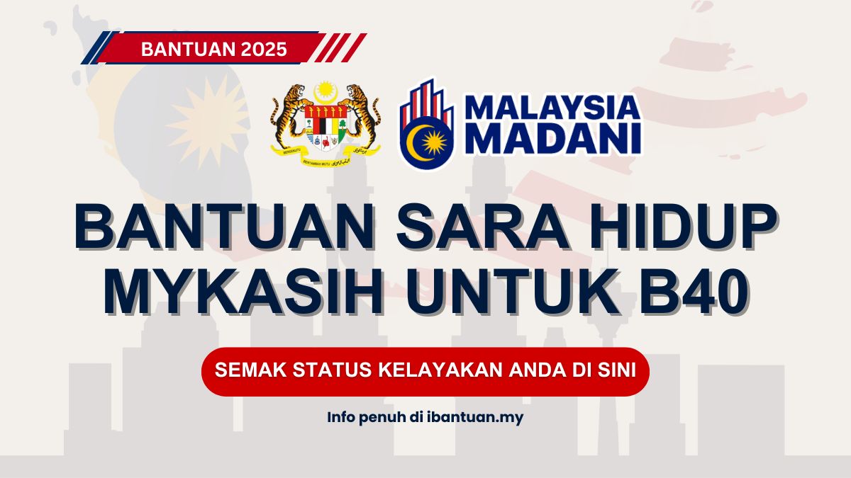 BANTUAN SARA HIDUP MYKASIH 2025