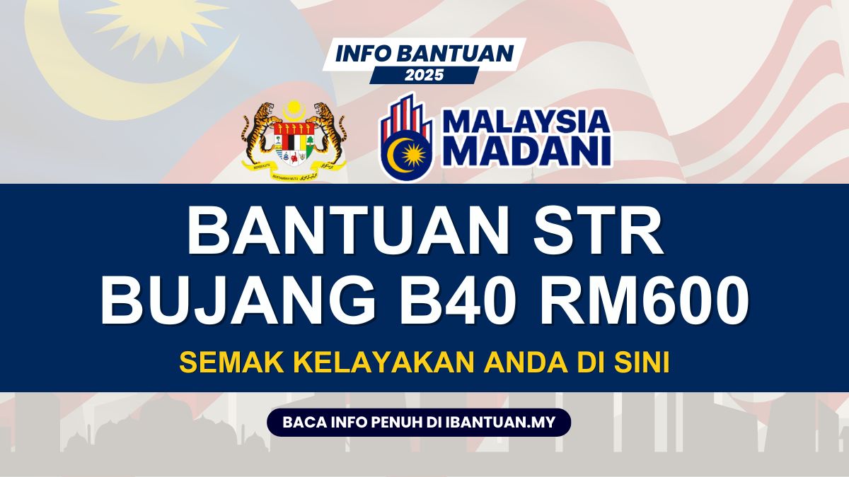 BANTUAN STR BUJANG B40 RM600