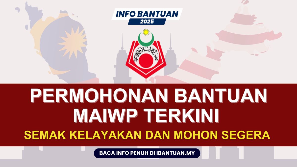 BANTUAN MAIWP TERKINI