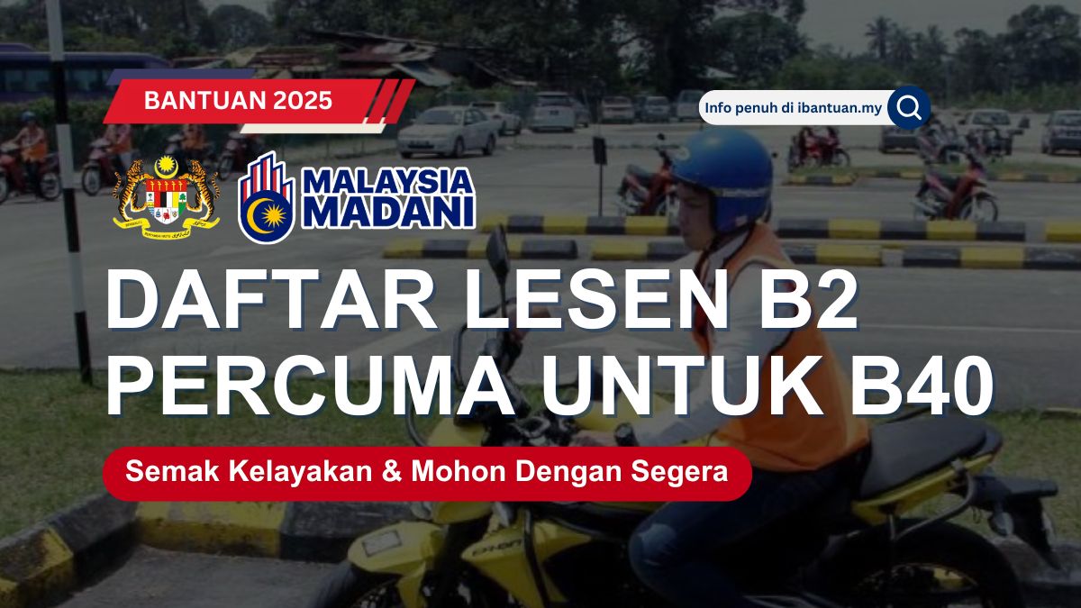DAFTAR LESEN B2 PERCUMA 2025