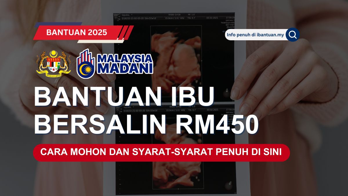 BANTUAN IBU BERSALIN RM450
