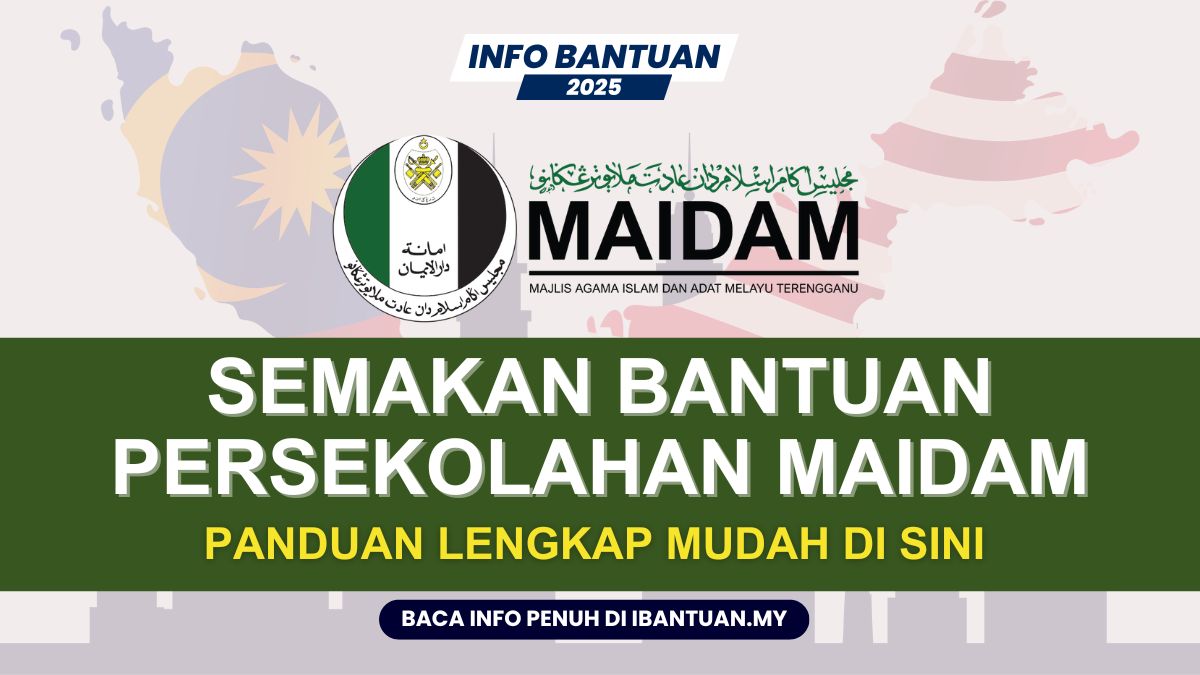 BANTUAN PERSEKOLAHAN MAIDAM 2025