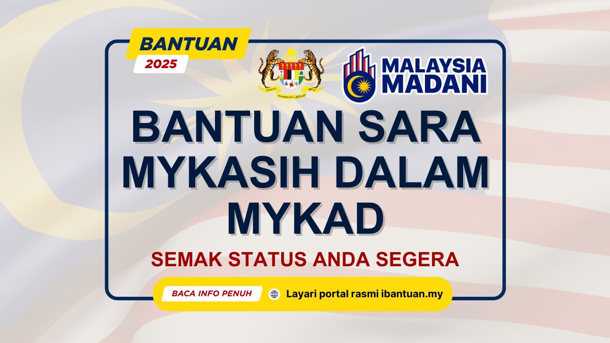 BANTUAN SARA MYKASIH DALAM MYKAD 2025