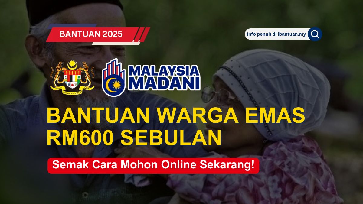 WARGA EMAS BOLEH DAPAT BANTUAN RM600