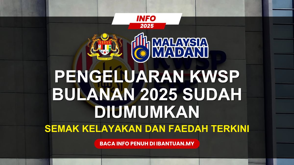 PENGELUARAN KWSP BULANAN 2025