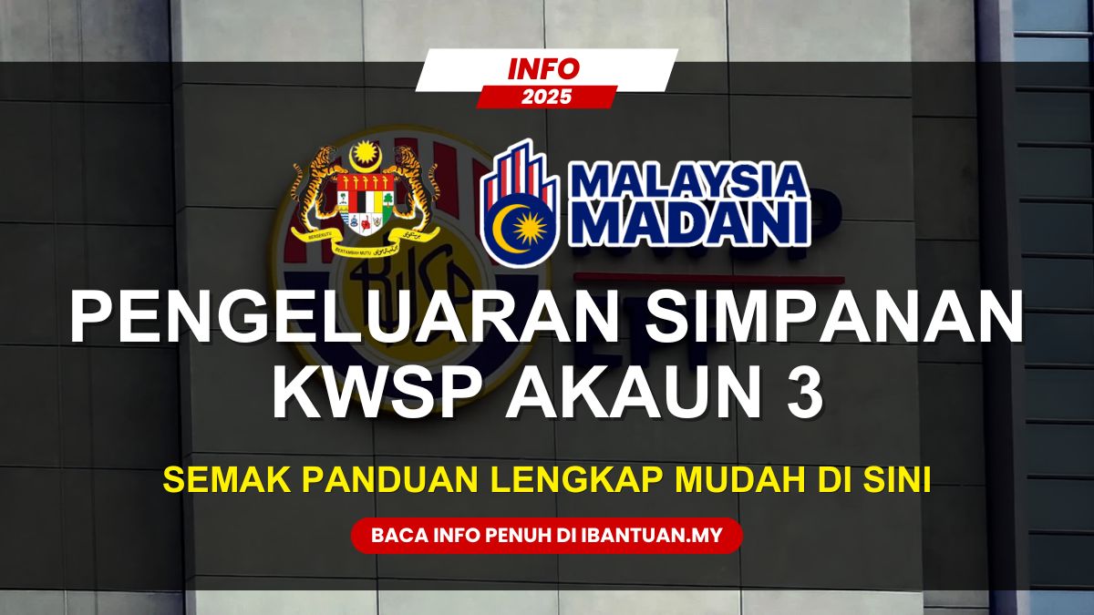 CARA KELUARKAN SIMPANAN KWSP AKAUN 3