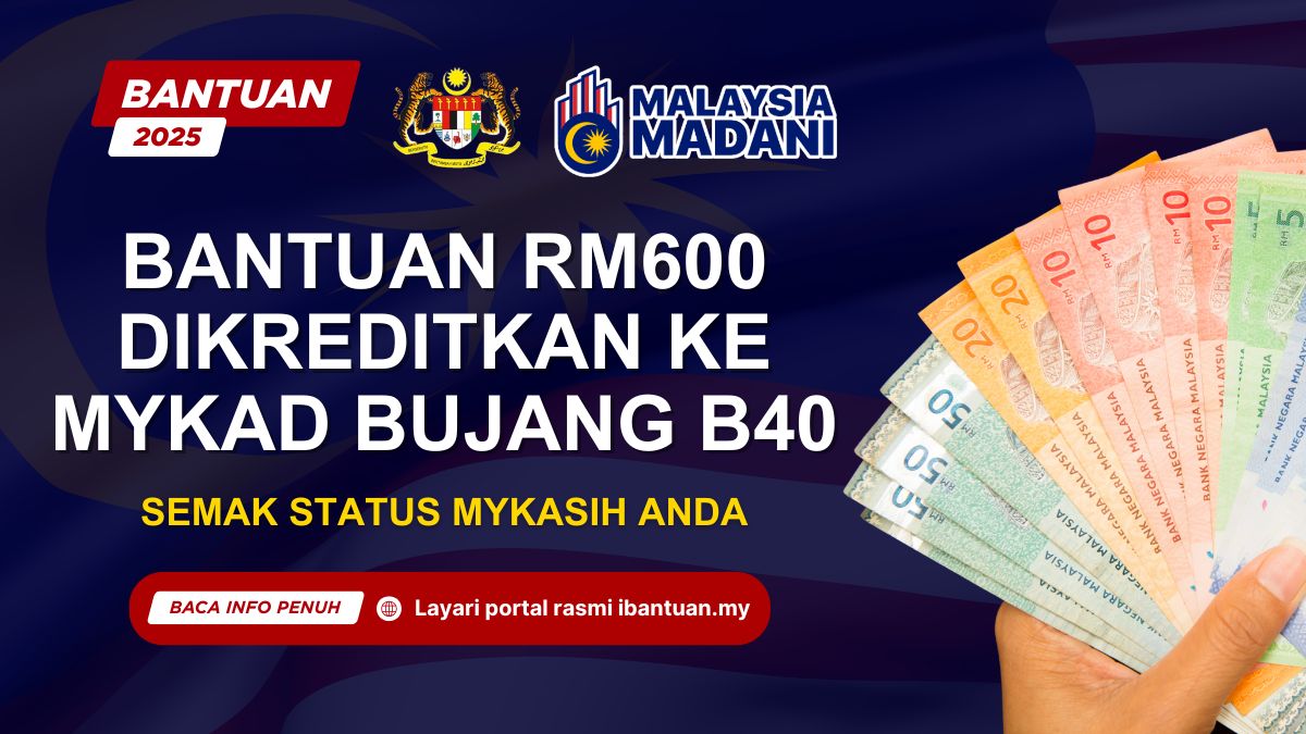 BANTUAN RM600 UNTUK BUJANG B40