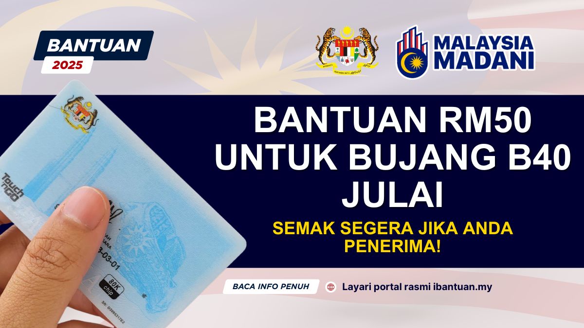 RM50 UNTUK BUJANG B40 JULAI