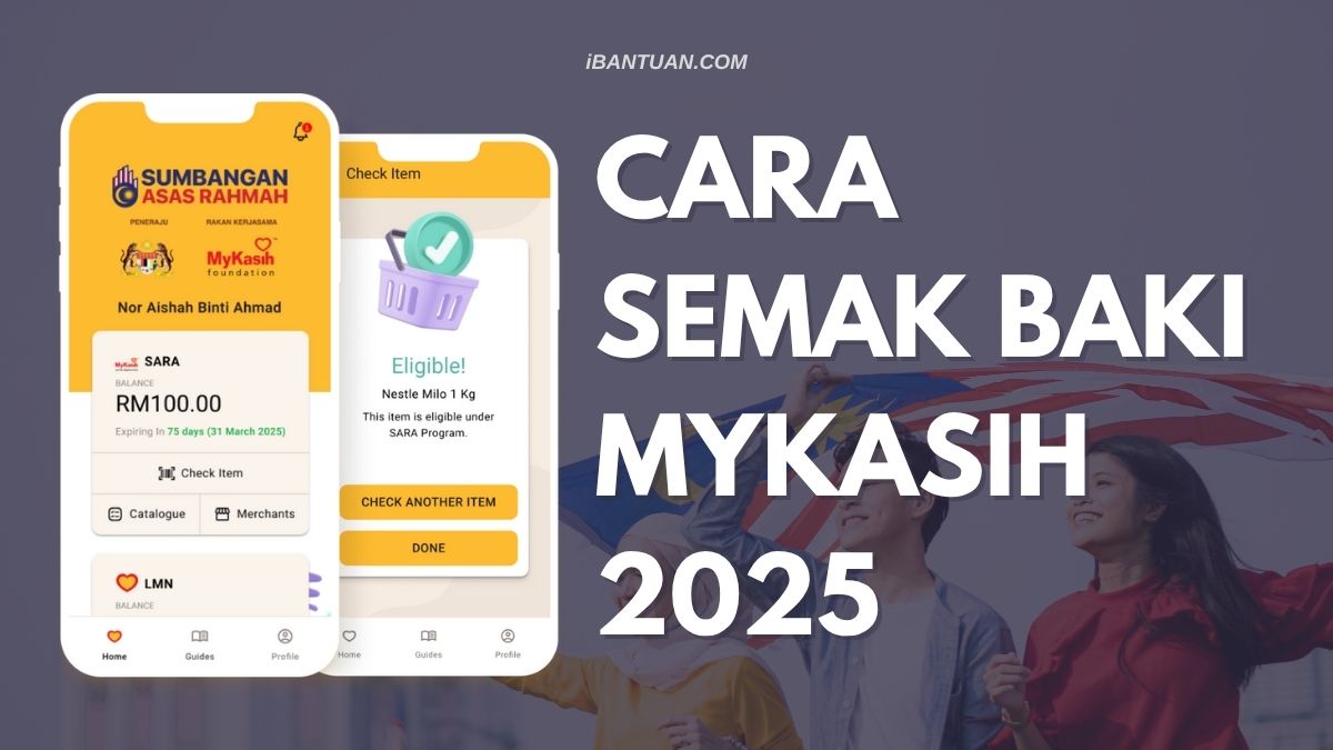 CARA SEMAK BAKI MYKASIH : PANDUAN TERKINI (JULAI)