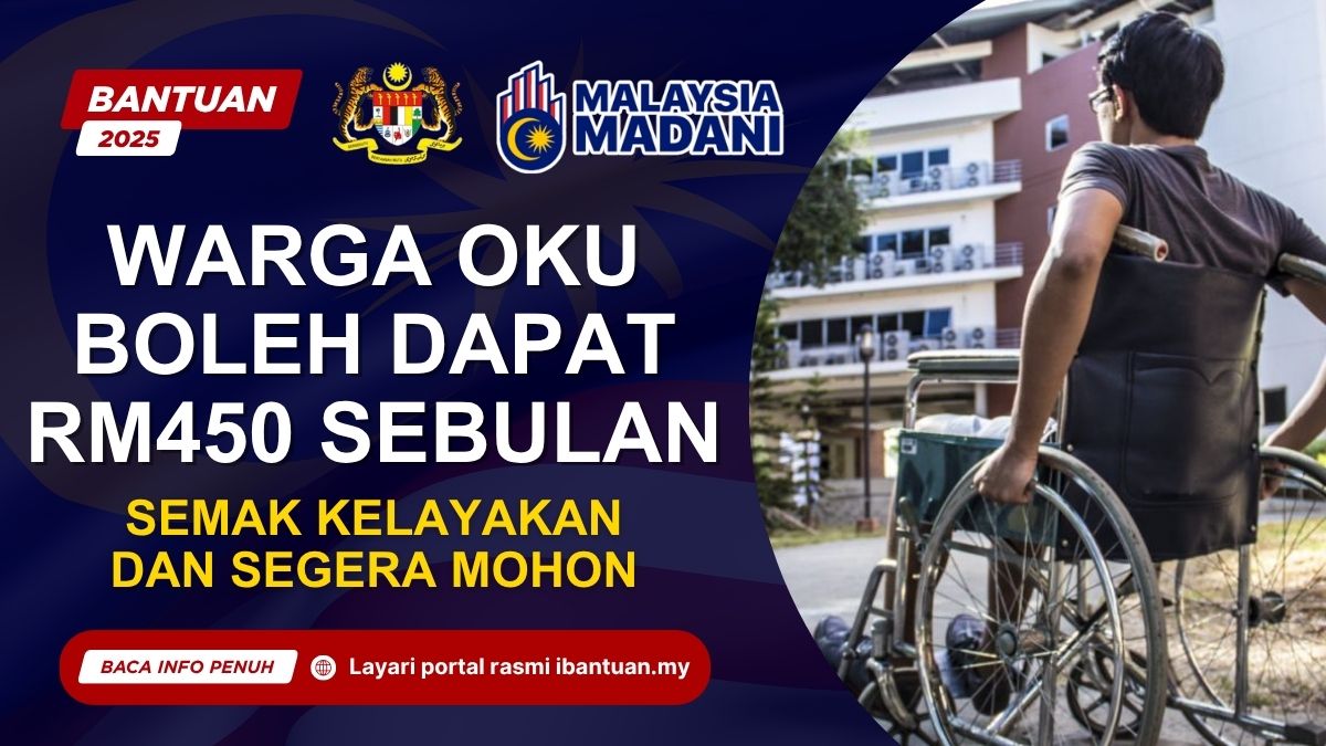 WARGA OKU BOLEH DAPAT RM450 SEBULAN