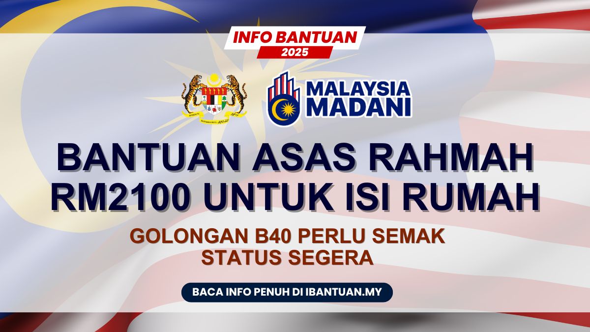 RM2100 BANTUAN ASAS RAHMAH