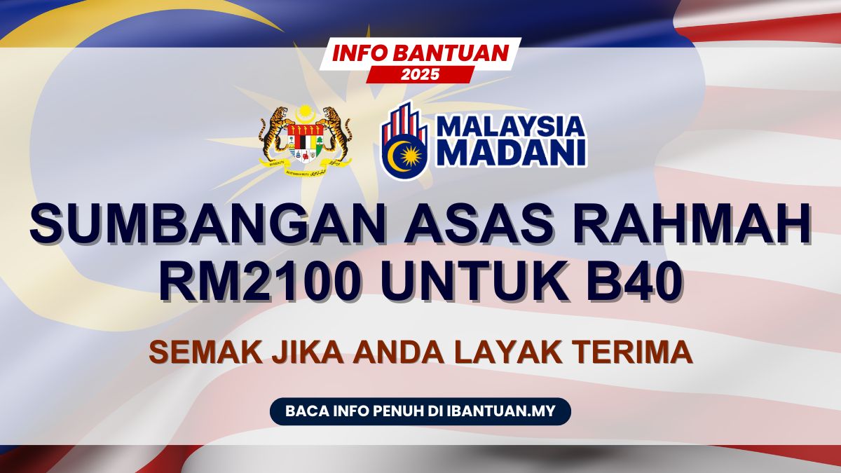 SUMBANGAN ASAS RAHMAH RM2100