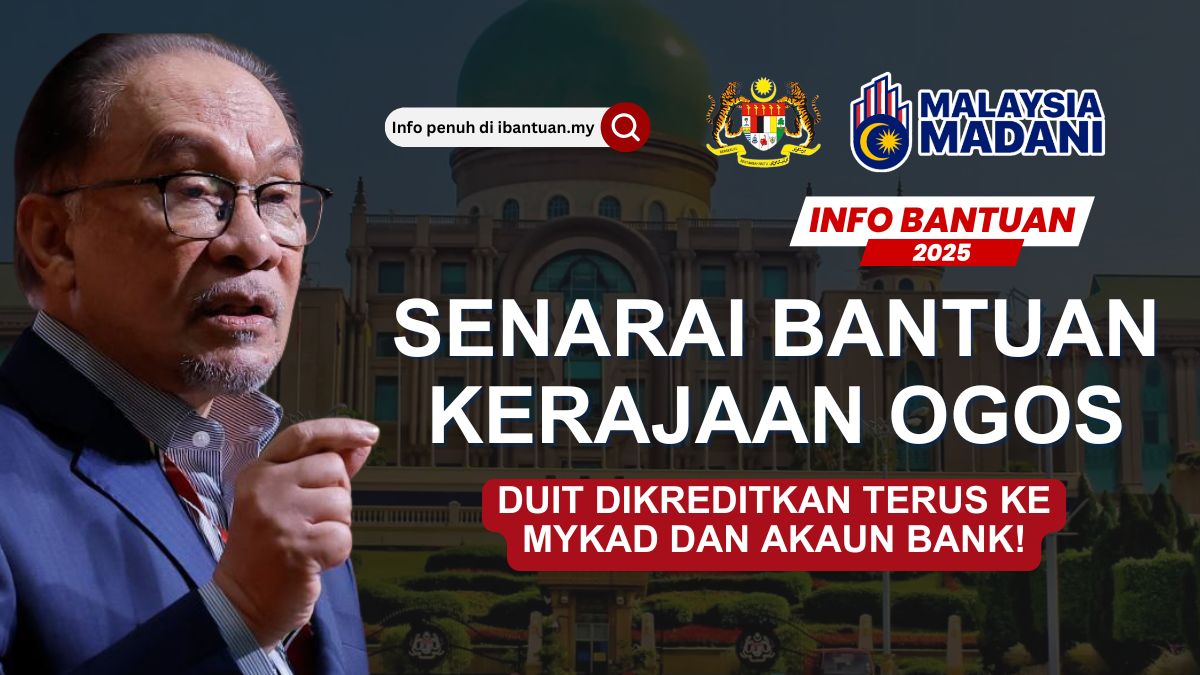BANTUAN KERAJAAN OGOS