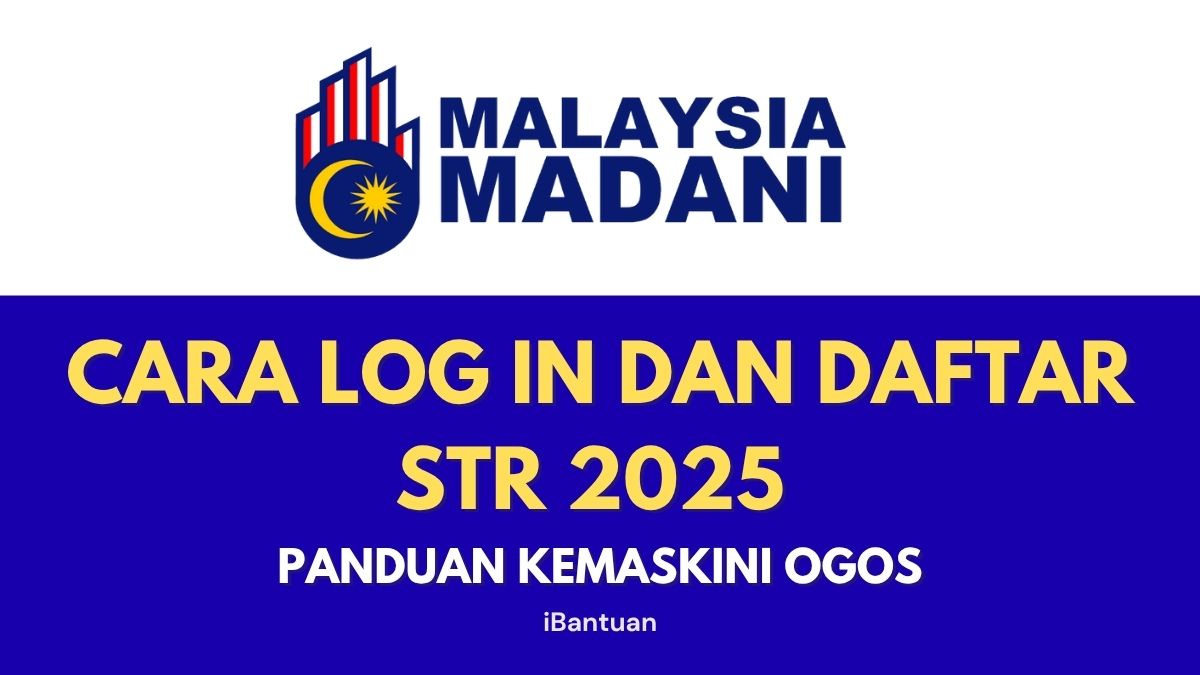CARA LOG IN DAN DAFTAR STR 2025 : PANDUAN KEMASKINI OGOS