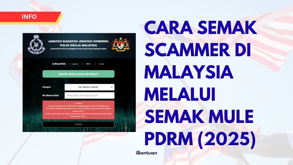 CARA SEMAK SCAMMER DI MALAYSIA MELALUI SEMAK MULE PDRM (2025)
