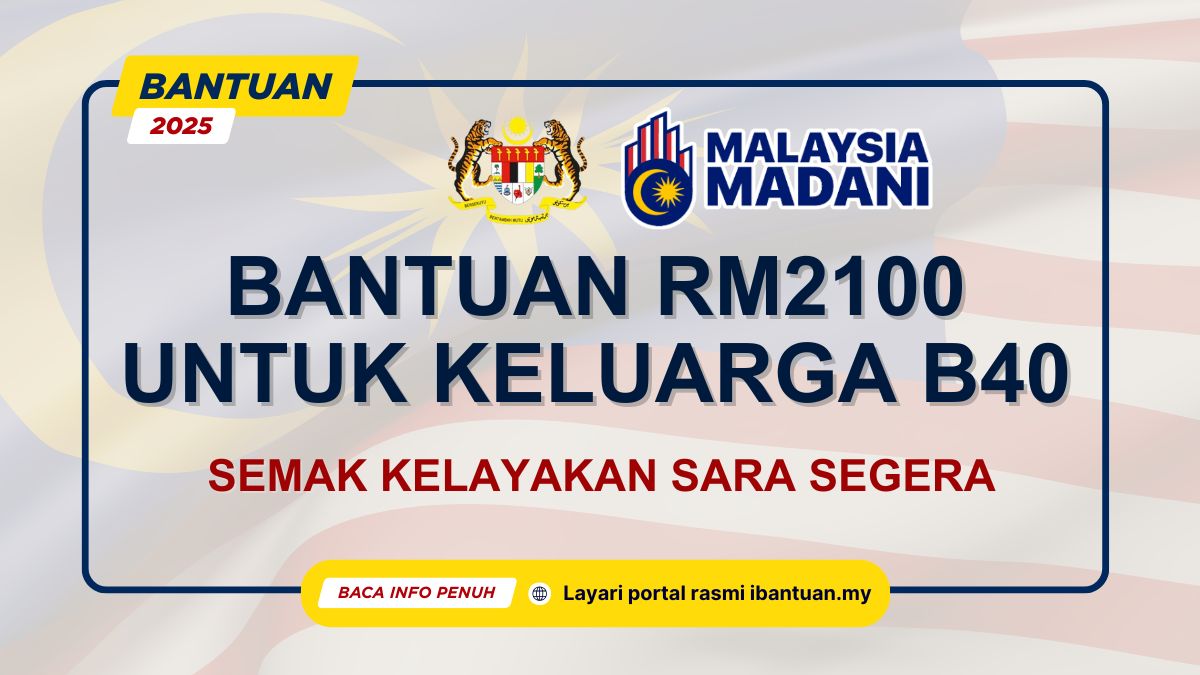 RM2100 UNTUK KELUARGA B40