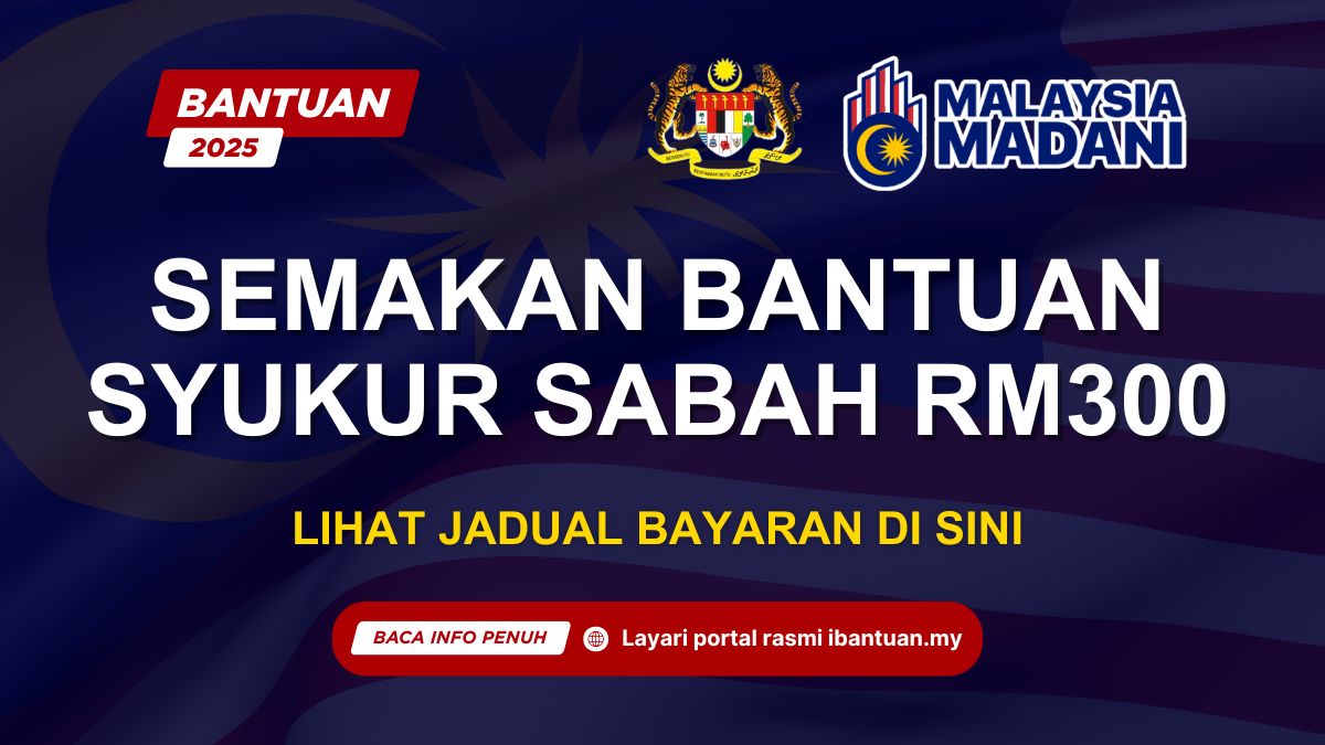 BANTUAN SYUKUR SABAH RM300