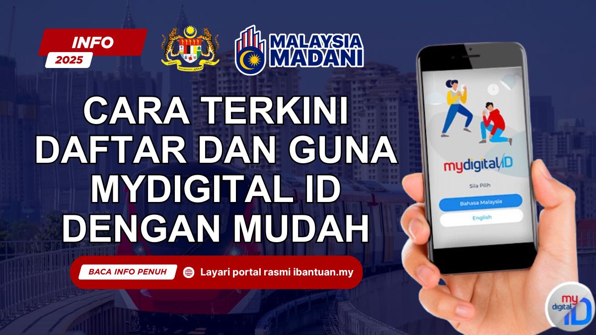 CARA TERKINI DAFTAR DAN GUNA MYDIGITAL ID