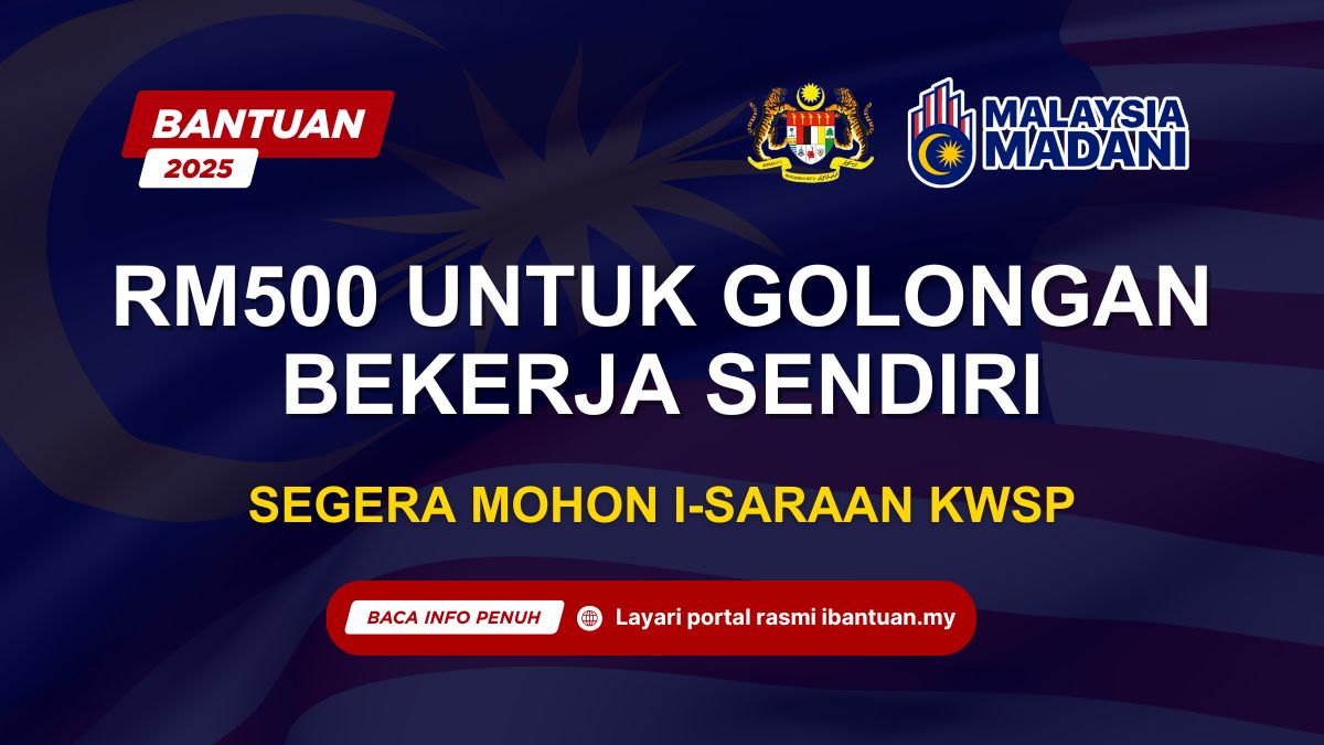 RM500 UNTUK GOLONGAN BEKERJA SENDIRI