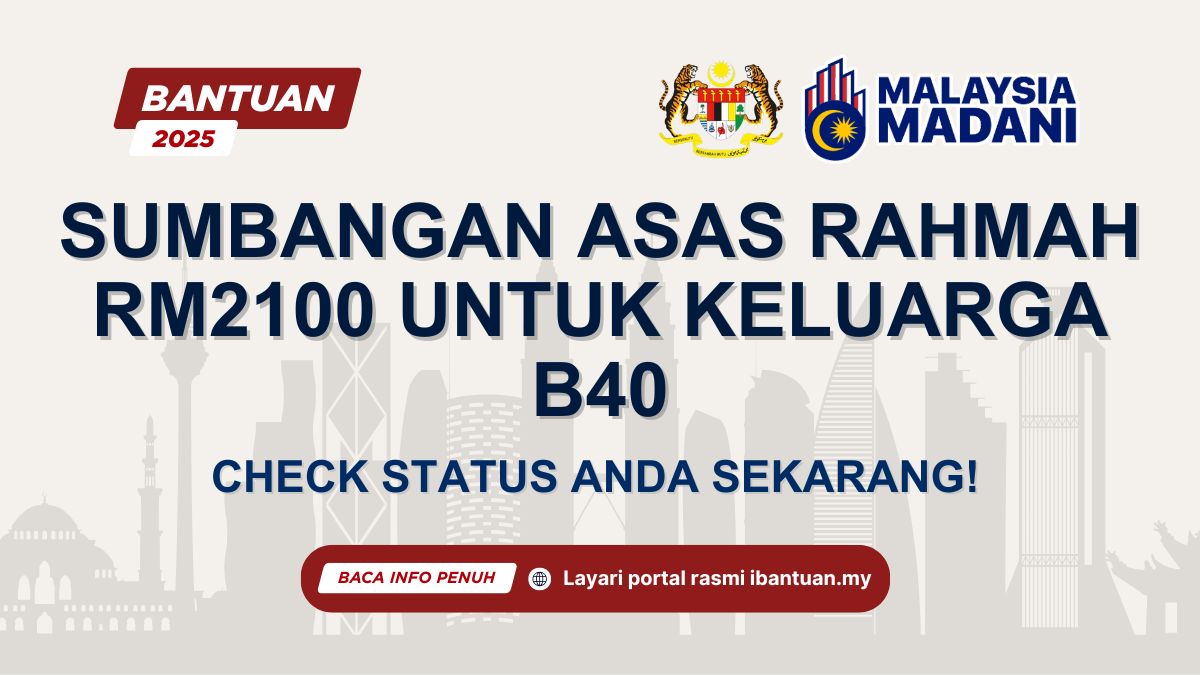 RM2100 UNTUK KELUARGA B40
