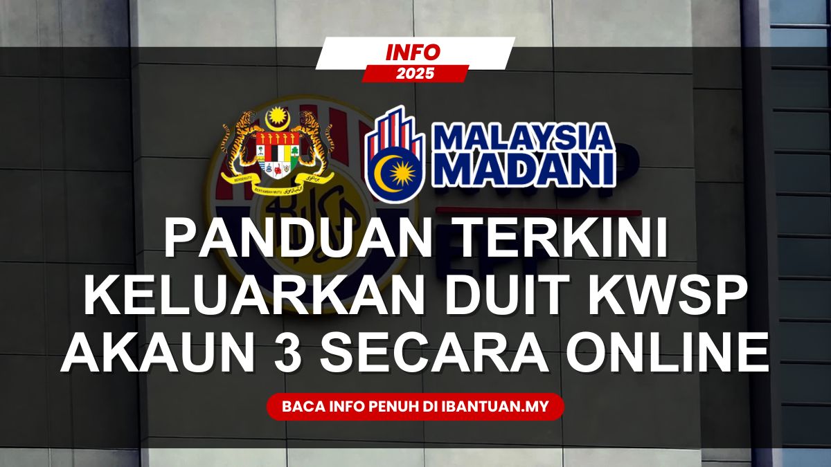 KELUARKAN DUIT KWSP AKAUN 3