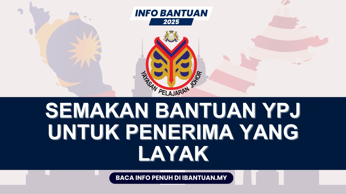 SEMAKAN TERKINI BANTUAN YPJ