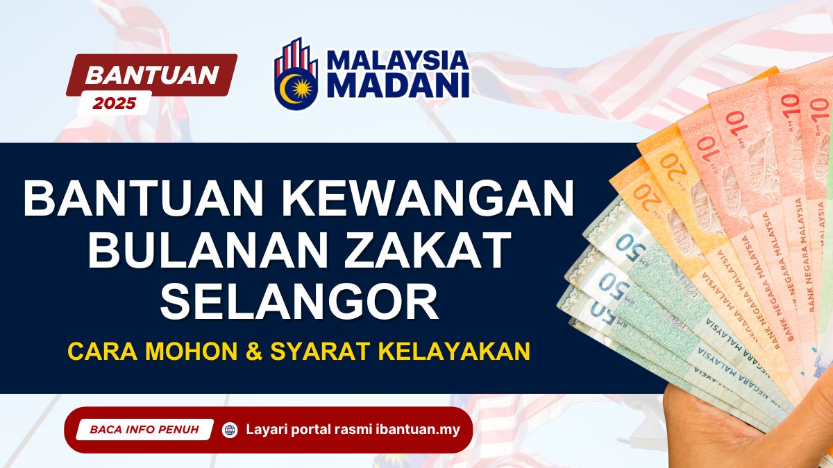 BANTUAN KEWANGAN BULANAN ZAKAT SELANGOR