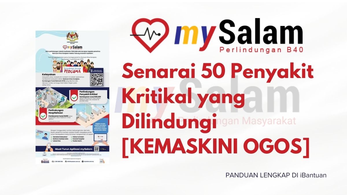 Senarai 50 Penyakit Kritikal yang Dilindungi mysalam