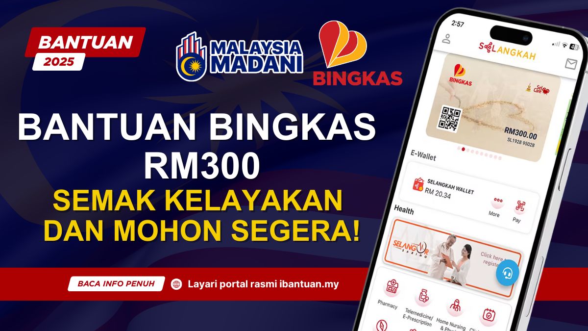 BANTUAN BINGKAS RM300