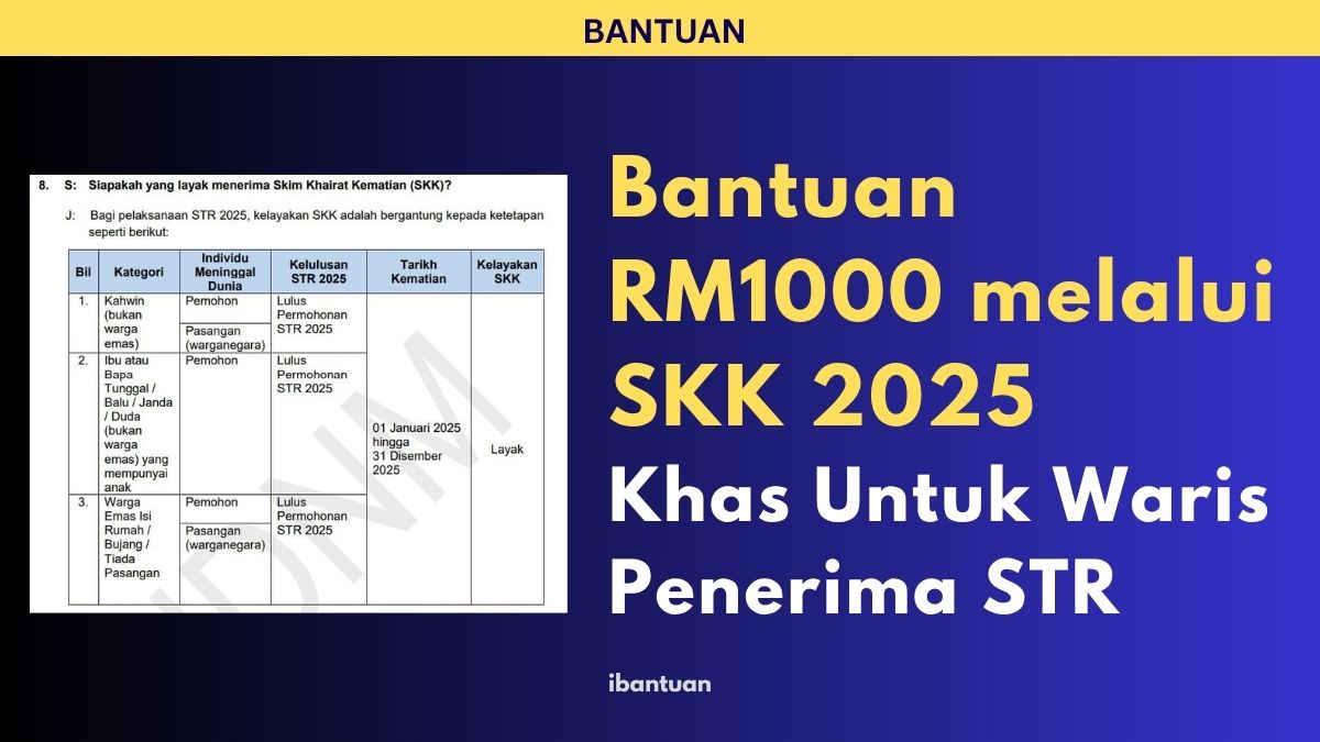 Bantuan RM1000 melalui SKK 2025
Khas Untuk Waris Penerima STR