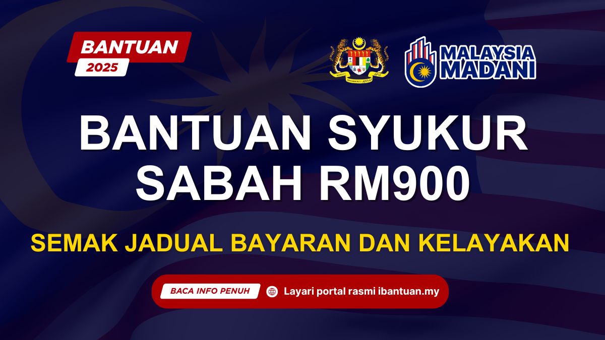 BANTUAN RM900 SYUKUR SABAH