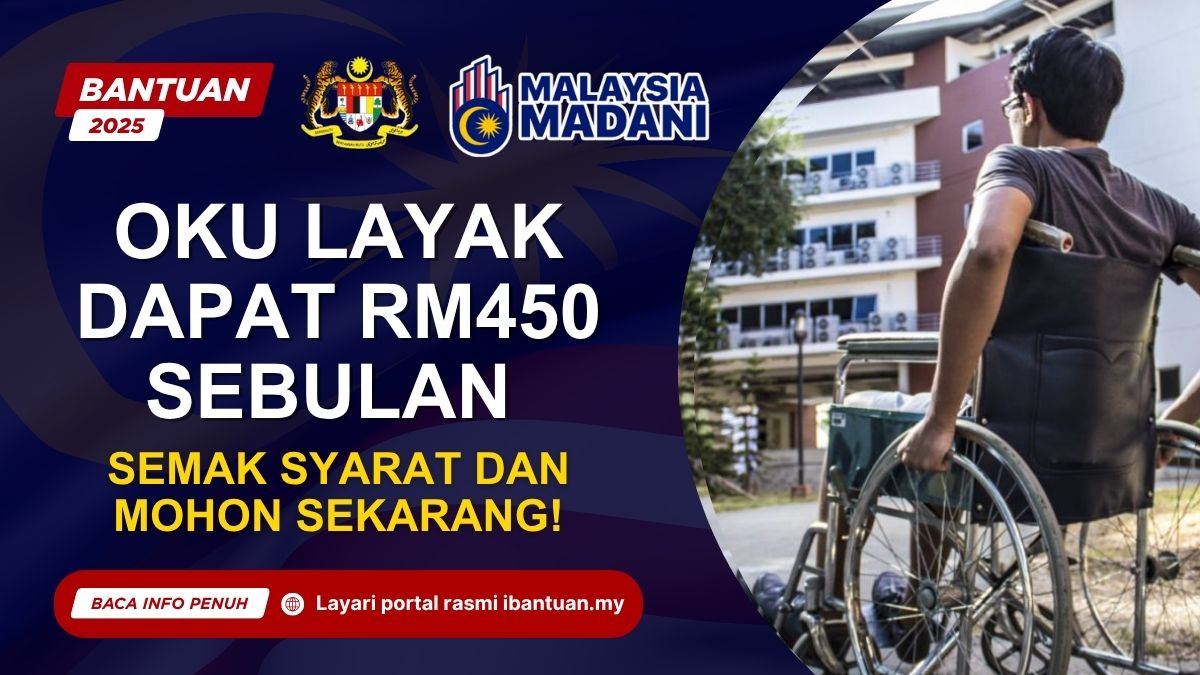 OKU LAYAK DAPAT RM450