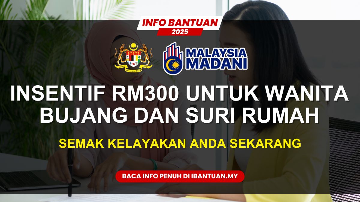 INSENTIF RM300