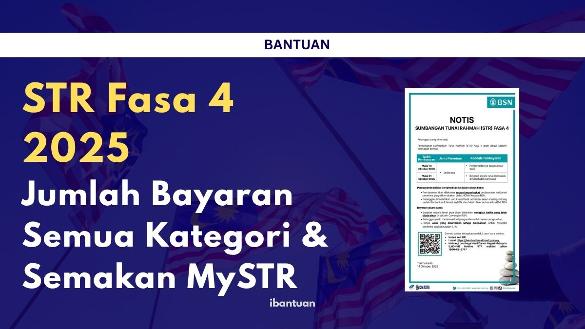 STR Fasa 4 2025 Jumlah Bayaran Semua Kategori & Semakan MySTR