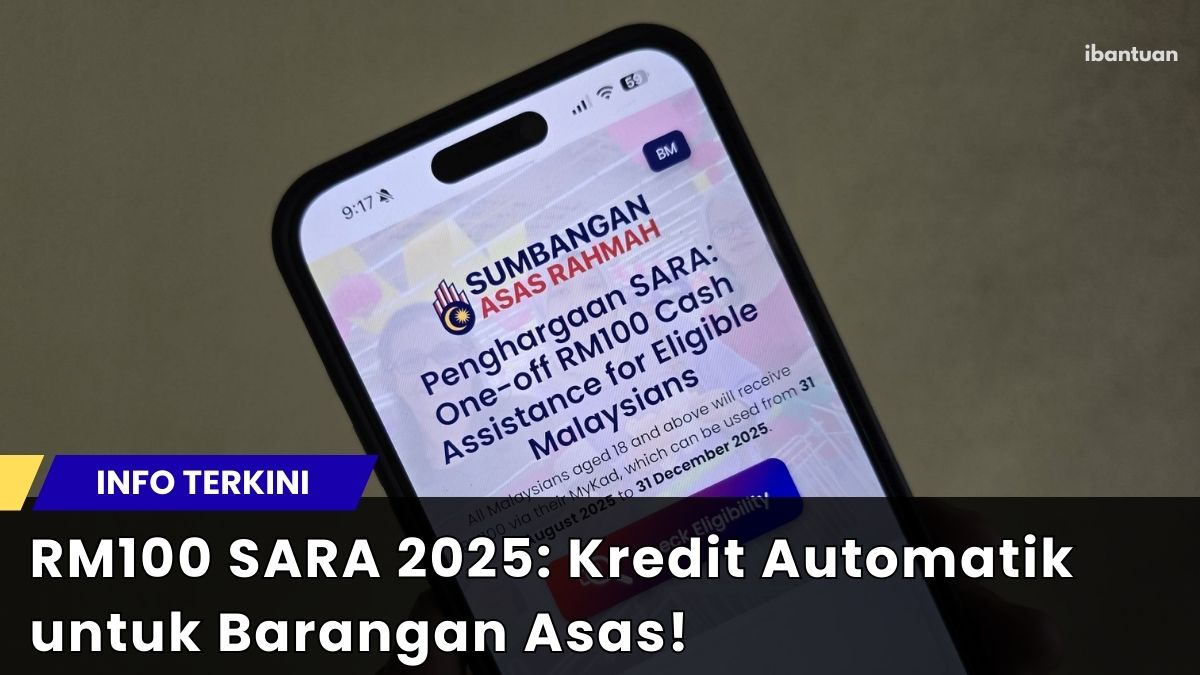 RM100 SARA 2025: Kredit Automatik untuk Barangan Asas!