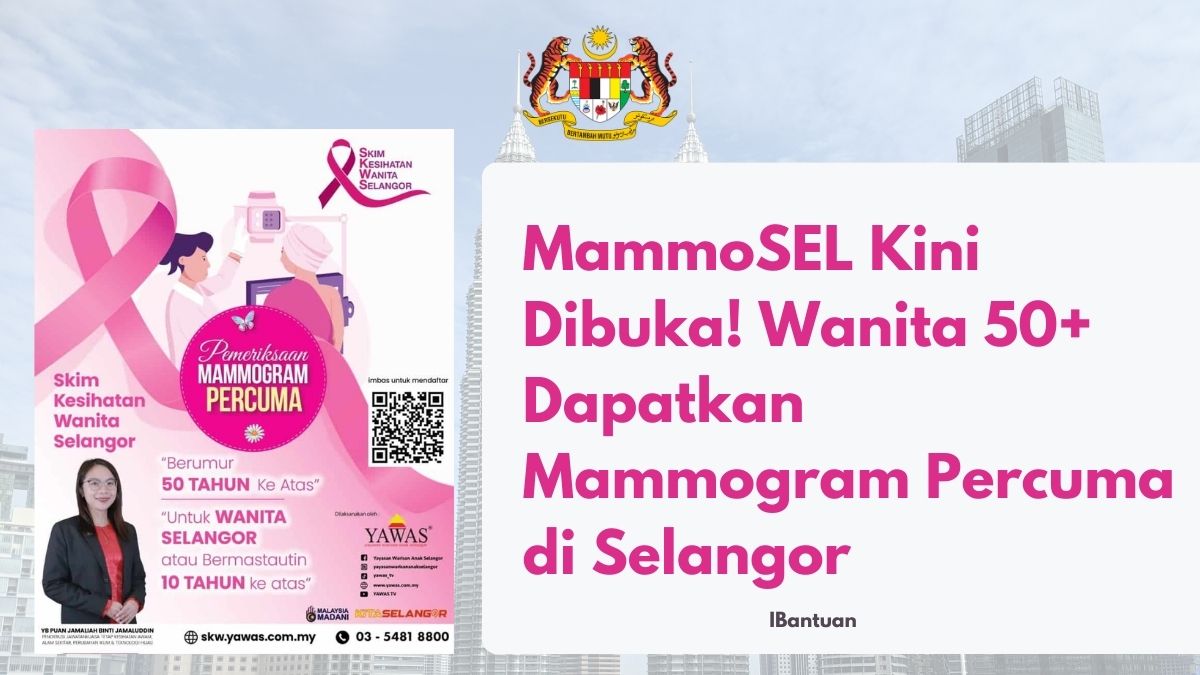 MammoSEL Kini Dibuka! Wanita 50+ Dapatkan Mammogram Percuma di Selangor